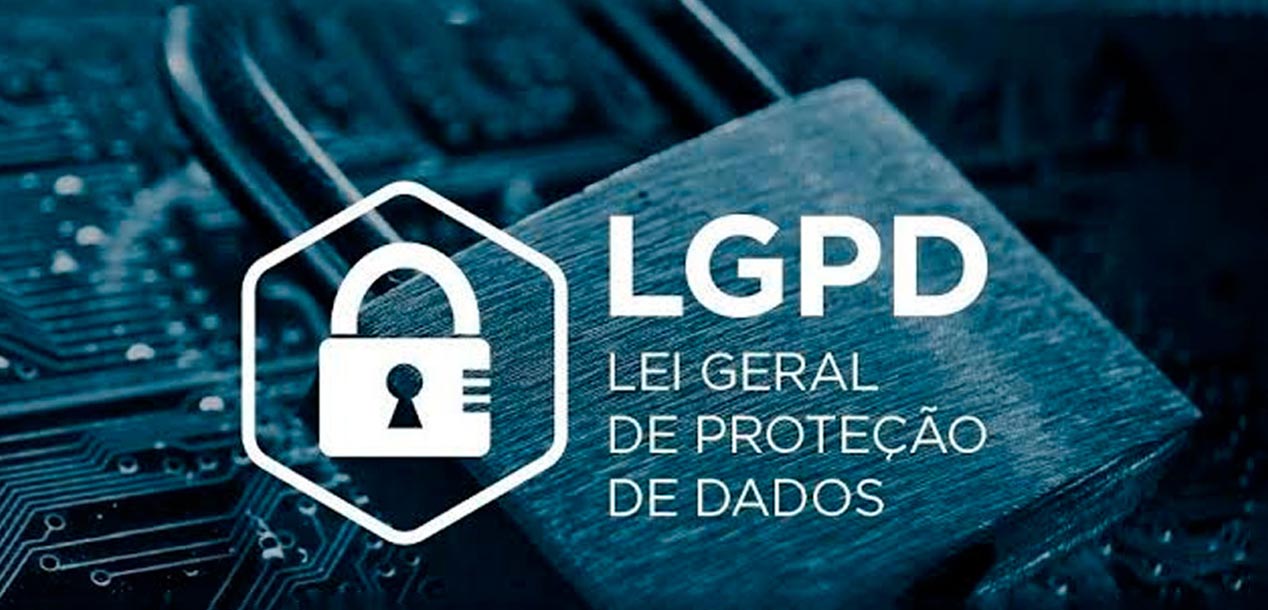 A Lei Geral de Proteção de Dados